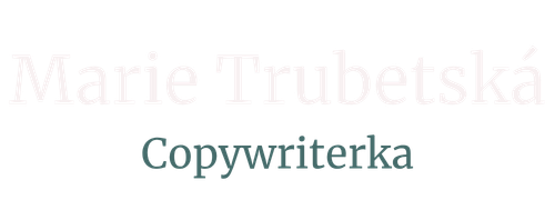 Copywriterka Marie Trubetská